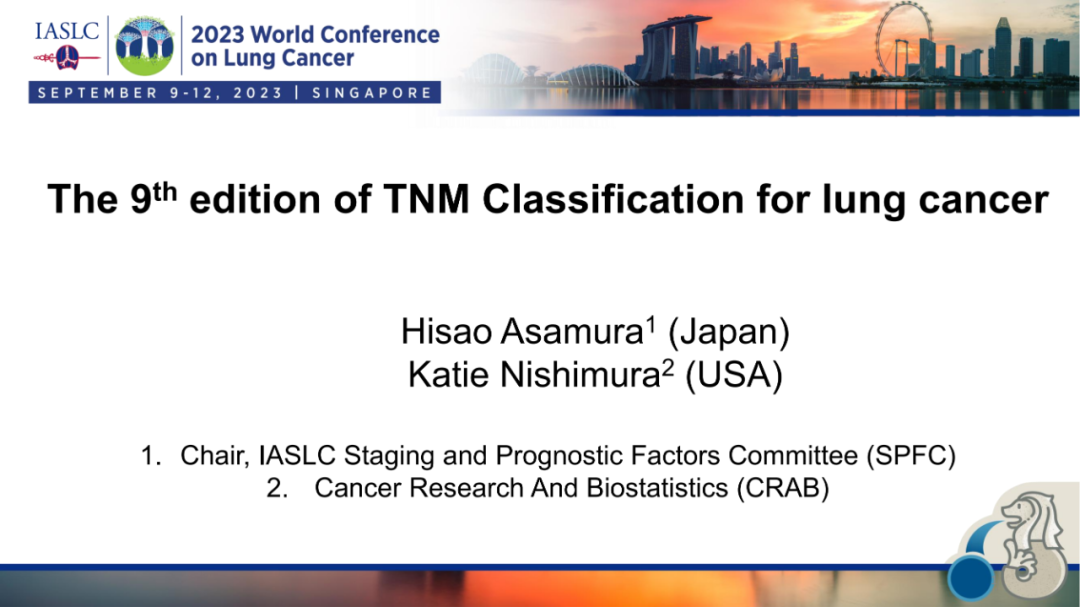 【2023WCLC】肺癌第九版 TNM 分期重磅更新（附PPT下载）